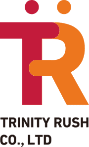 TRINITY RUSH CO.,LTD